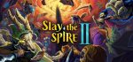 杀戮尖塔2 Slay the Spire 2