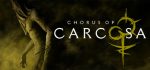 卡尔克萨的合唱 Chorus of Carcosa